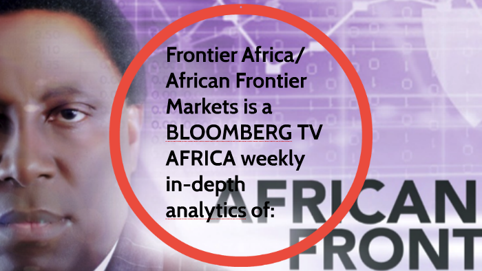 African Frontier by Fikayo Adebajo on Prezi