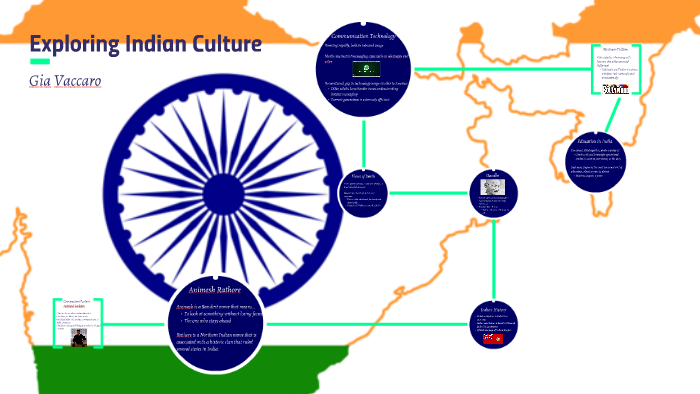 Exploring Indian Culture by Gia Vaccaro on Prezi