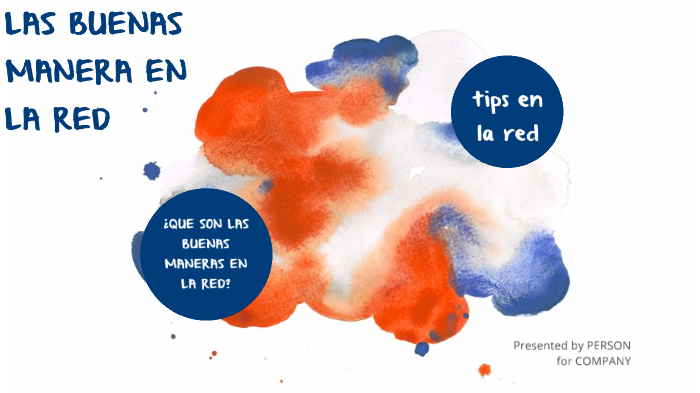 LAS BUENAS MANERAS EN LA RED by Diego Martín on Prezi