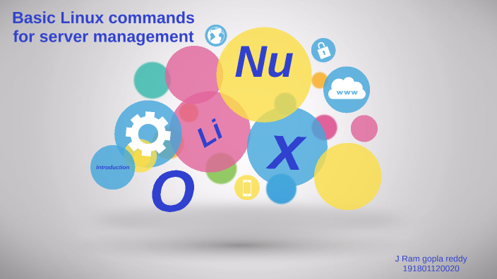 Basic Linux commands for server management by ram gopal reddy on Prezi