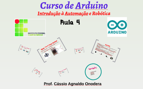 Curso Arduino - Aula 04 by Antonio Ferreira