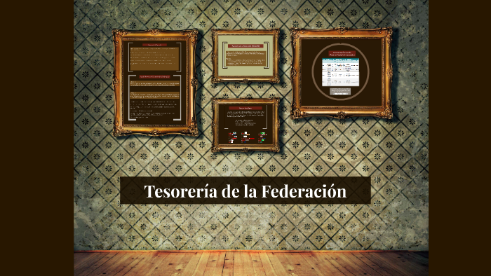 Tesorería de la Federación by UES Expos on Prezi