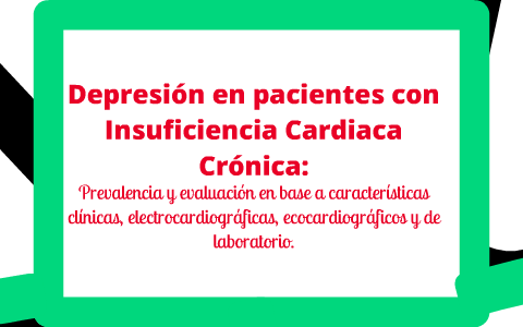 Depresión en pacientes con Insuficiencia Cardiaca Crónica by Víctor ...