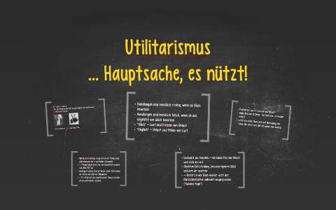 Utilitarismus By Carina Schobersberger On Prezi