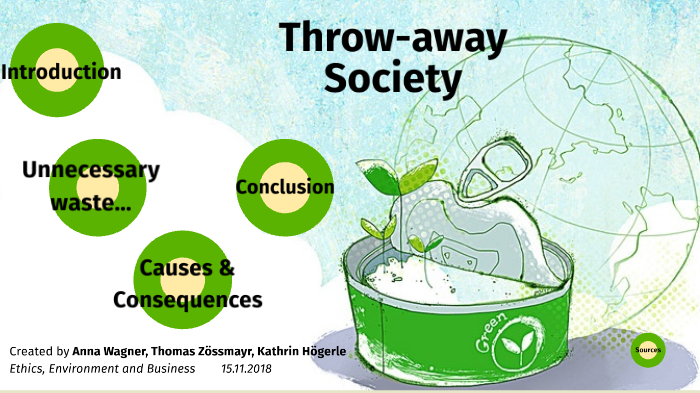 what is the thesis of the essay throw away society brainly