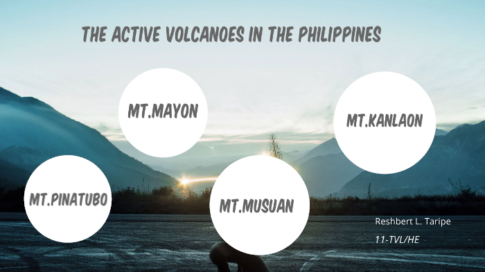 The active volcanoes in the philippines by reshbert taripe on Prezi