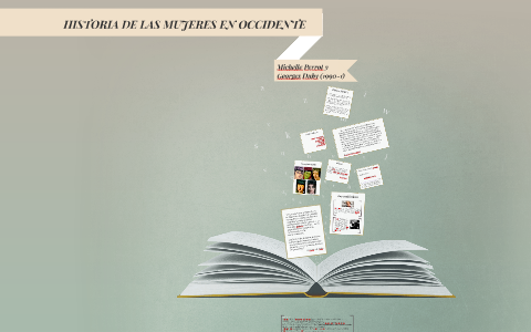 HISTORIA DE LAS MUJERES EN OCCIDENTE by Angélica Giménez on Prezi