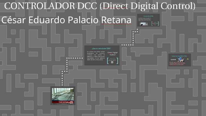 CONTROLADOR DCC (Direct Digital Control) by Cesar Eduardo Palacio ...