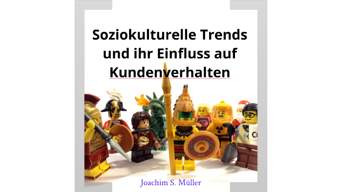 Soziokulturelle Trends by Joachim S. Müller on Prezi