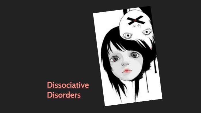 Dissociative Disorders by Lindsay Hackman