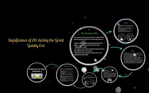 Significance of Art during the Great Gatsby Era by Popstar Girl on Prezi