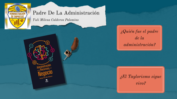 Padres de la administracion by yuli milena calderon palomino on Prezi Next