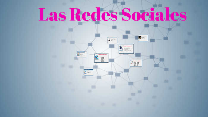 Las Redes Sociales by jhoselin rodriguez on Prezi