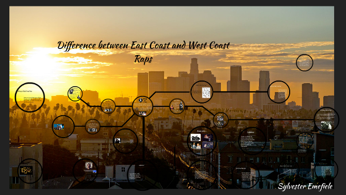 det sidste hale trække Difference between East Coast and West Coast Raps by Sylvester Emefele