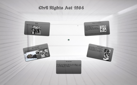 Civil Rights Act Movement of 1964 by Maria Vazquez on Prezi