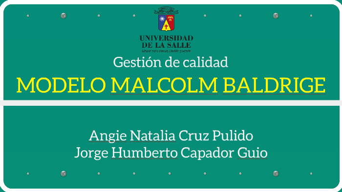 MODELO MALCOLM BALDRIGE by Angie Natalia on Prezi Next