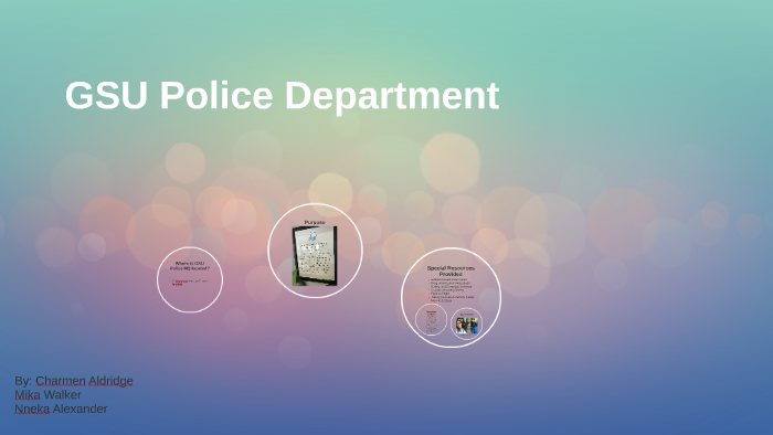 GSU Police Department by Charmen Aldridge on Prezi