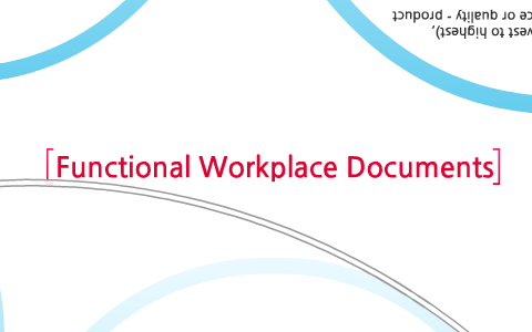 analyzing functional workplace documents assignment