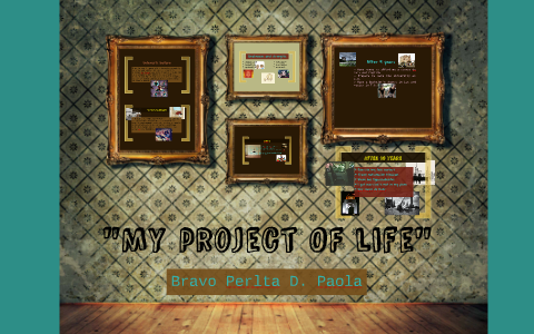 Mi Proyecto de vida by Diana Paola Paola on Prezi