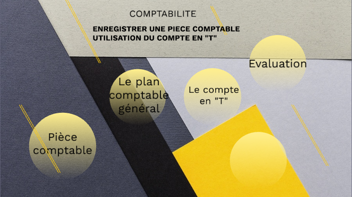 Comptabilité Compte en T by jeff ravaux on Prezi