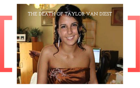 THE MURDER OF TAYLOR VAN DIEST ON HALLOWEEN NIGHT by andjela milojevic ...
