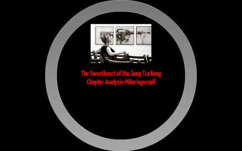 Реферат: Sweetheart Of The Song Tra Bong Essay