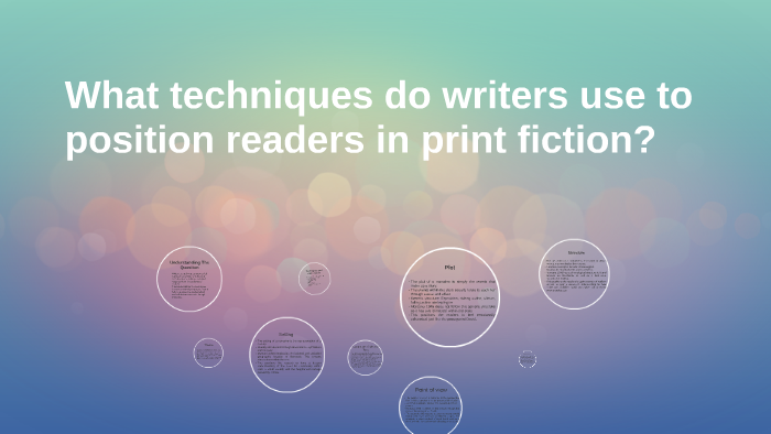 what-techniques-do-writers-use-to-position-readers-in-print-by-nicholas