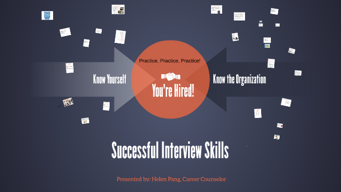 Interviewing Skills by Helen Pang on Prezi