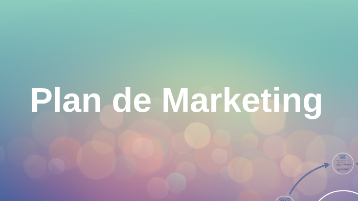 Plan de Marketing by francisca fuentes on Prezi