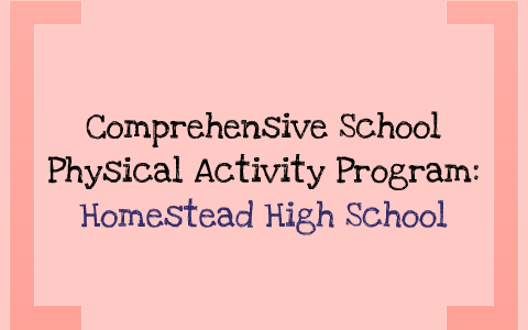 Comprehensive School Physical Activity Program by Victoria Wyss on Prezi