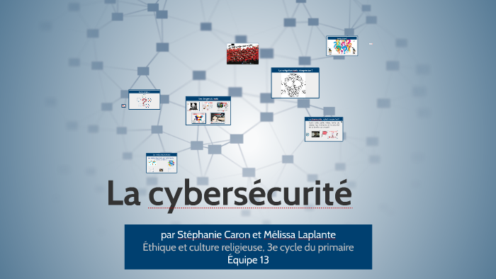 La cybersécurité by Mélissa Laplante