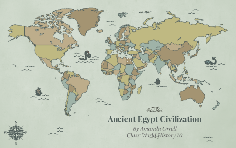 Ancient Egypt Civilization by Amanda Orrell on Prezi