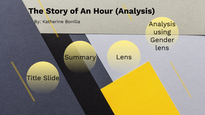 the-story-of-an-hour-by-katherine-bonilla