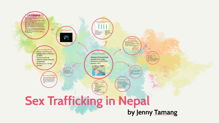 Sex Trafficking In Nepal By Jny Theeng