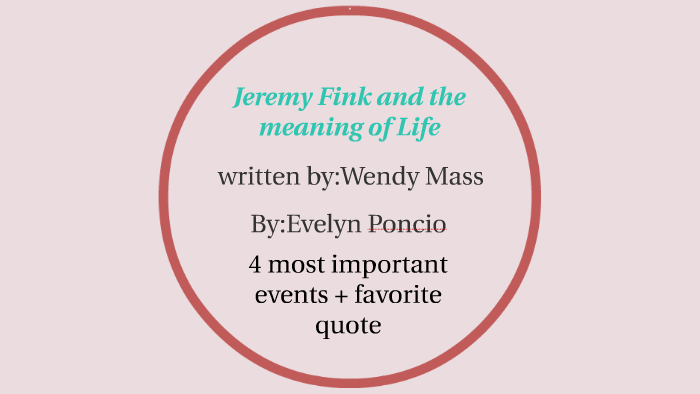 jeremy fink and the meaning of life