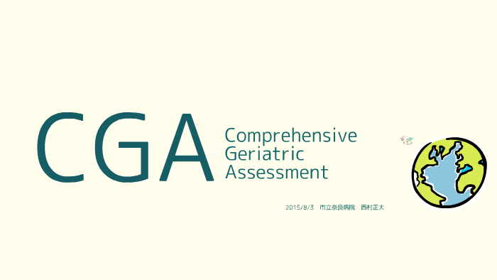Comprehensive Geriatric Assessment By M Nishi On Prezi Next