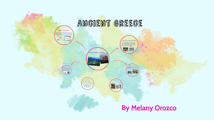 Ancient Greece by Melany Orozco on Prezi