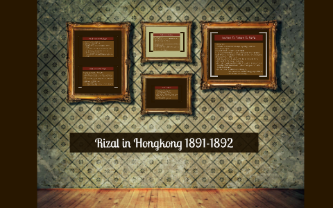 Rizal in Hongkong 1891-1892 by jhen tap on Prezi