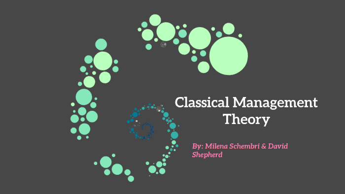 classical management theory examples