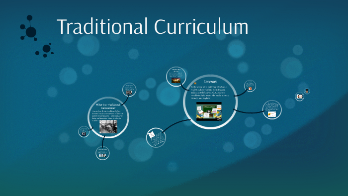 traditional model for curriculum development by Michael Bollenbach on Prezi