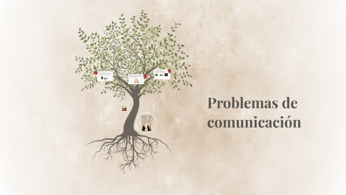 Problemas de comunicacion by jeronimo ochoa on Prezi