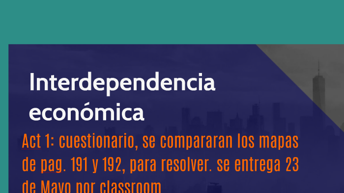 Interdependencia economica by NANCY VARGAS