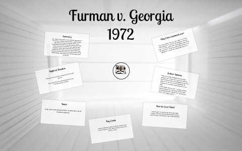 Furman V. Georgia By Kelly Hoke On Prezi