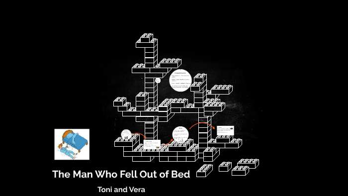 the man who fell out of bed