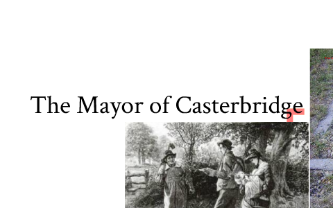 The Mayor of Casterbridge as a Regional Novel  All About English Literature