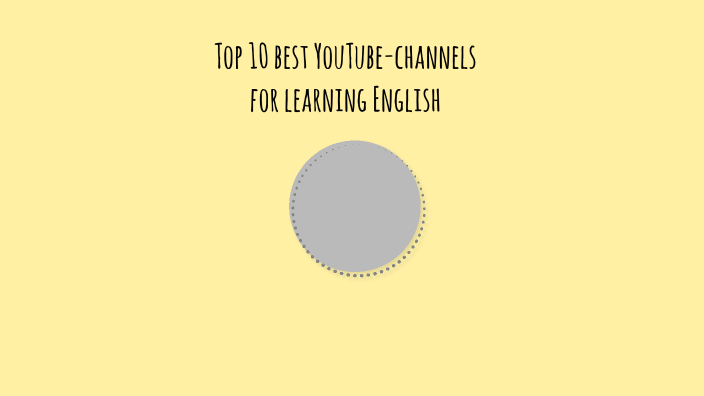 Top 10 Best Youtube Channels For Learning English By юля харина On Prezi Top 10 Best Youtube Channels For Learning English By юля харина On Prezi