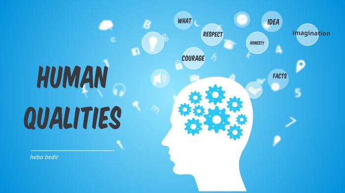 Human Qualities By Heba Bedir On Prezi human-qualities-by-heba-bedir-on-prezi
