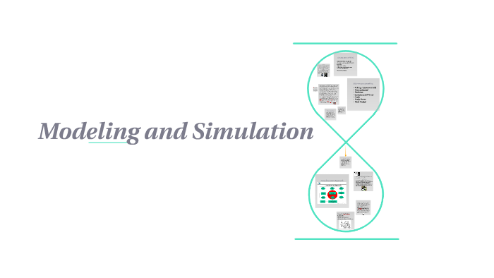 Modeling and Simulation by on Prezi