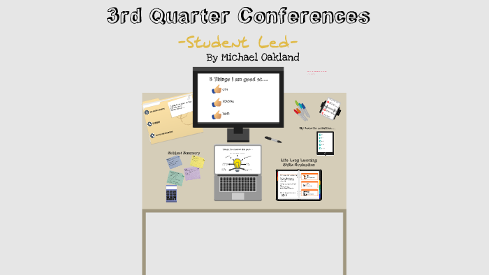 Michael's student led confrence 2018 by Michael Oakland on Prezi