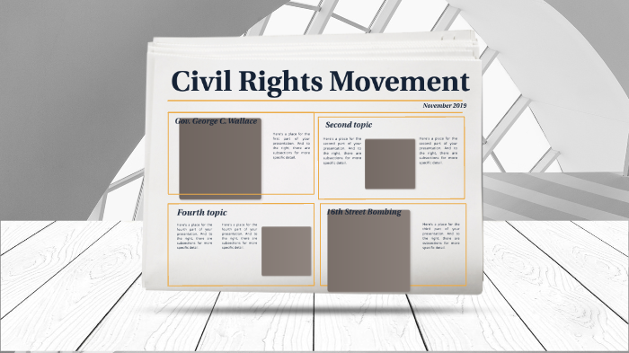 Civil Rights Movement by Si & Slim on Prezi